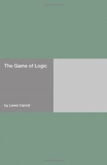 The Game of Logic