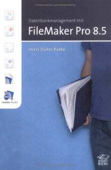 Datenbankmanagement mit FileMaker Pro 8.5