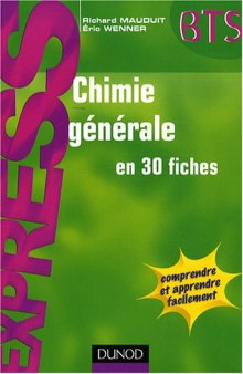 Chimie générale en 30 fiches