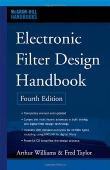 Electronic Filter Design Handbook, Fourth Edition (McGraw-Hill Handbooks)