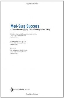 Med-Surg Success: Course Review Applying Critical Thinking to Test Taking