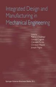 Integrated Design and Manufacturing in Mechanical Engineering: Proceedings of the Third IDMME Conference Held in Montreal, Canada, May 2000