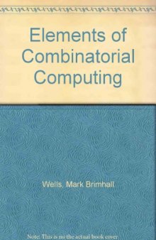 Elements of Combinatorial Computing