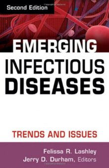 Emerging Infectious Diseases: Trends and Issues, Second Edition