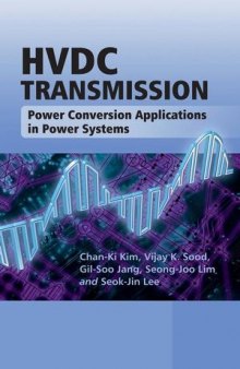 HVDC Transmission: Power Conversion Applications in Power Systems