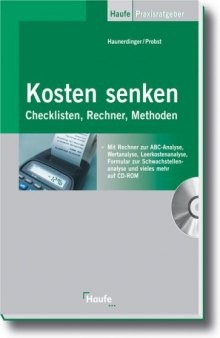 Kosten senken. Checklisten, Rechner, Methoden  