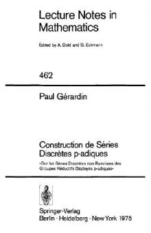 Construction de Séries Discrètes p-adiques: Sur les Séries Discrètes non Ramifiées des Groupes Réductifs Déployés p-adiques