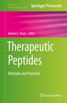 Therapeutic Peptides: Methods and Protocols