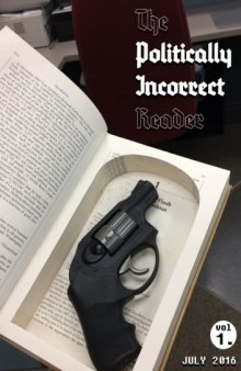 The Politically Incorrect Reader #1