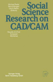 Social Science Research on CAD/CAM: Results of a First European Workshop