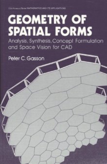 Geometry of spatial forms: space vision for CAD