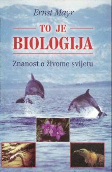 To je biologija. Znanost o zivome svijetu