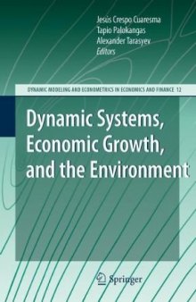 Dynamic Systems, Economic Growth, and the Environment