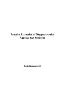 Reactive extraction of oxygenates with aqueous salt solutions