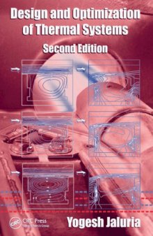 Design and Optimization of Thermal Systems, Second Edition (Dekker Mechanical Engineering)