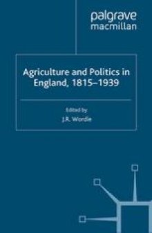 Agriculture and Politics in England, 1815–1939