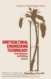 Horticultural Engineering Technology Fixed Equipment and Buildings