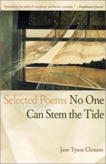 No One Can Stem the Tide: Selected Poems, 1931-1991