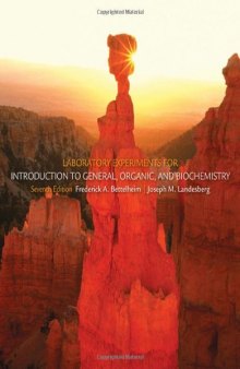 Laboratory Experiments for Introduction to General, Organic and Biochemistry  