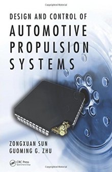 Design and Control of Automotive Propulsion Systems