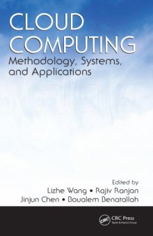 Cloud Computing : Methodology, Systems, and Applications