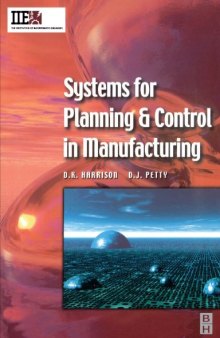 Systems for Planning and Control in Manufacturing