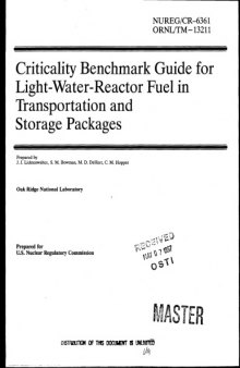 Criticality Guide for LWR Fuel in Transport, Storage