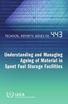 Managing Ageing of Mtls in Spent-Fuel Storage Facilities (IAEA TRS-443)