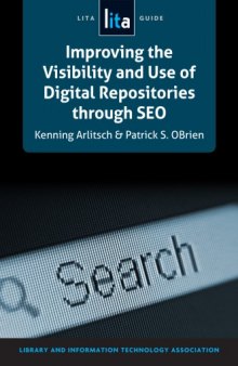 Improving the visibility and use of digital repositories through SEO