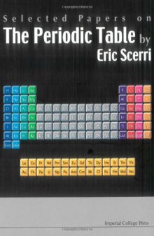 Selected Papers on the Periodic Table by Eric Scerri