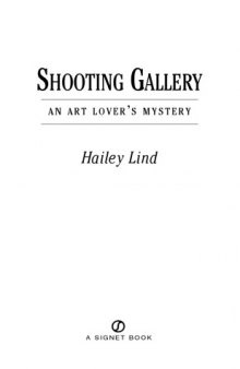 Shooting Gallery: An Art Lover's Mystery