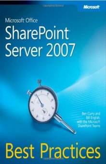 Microsoft Office SharePoint Server 2007 Best Practices