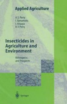 Insecticides in Agriculture and Environment: Retrospects and Prospects