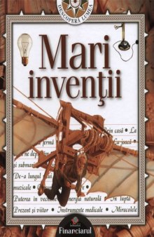 Mari invenţii  