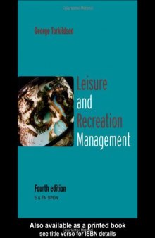 Leisure and Recreation Management  Fourth Edition