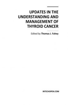 Updates in the Understanding and Management of Thyroid Cancer