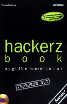 hackerz book. So greifen Hacker PC's an