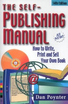 The Self-Publishing Manual: How to Write, Print, and Sell Your Own Book