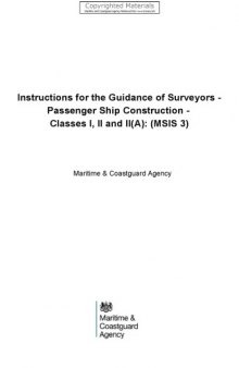 Instructions for the Guidance of Surveyors - Passenger Ship Construction - Classes I, II and II(A) - (MSIS 3)