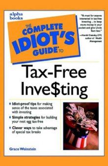 Complete Idiot's Guide to Tax-Free Investing