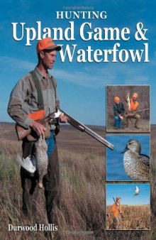 Hunting Upland Game & Waterfowl