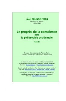 Le progres de la conscience dans la philosophie occidentale, tome 2