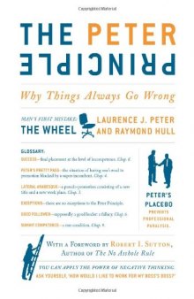 The Peter Principle: Why Things Always Go Wrong