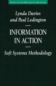 Information in Action: Soft Systems Methodology