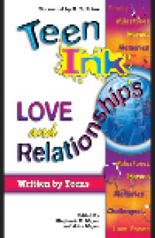 Teen Ink Love and Relation