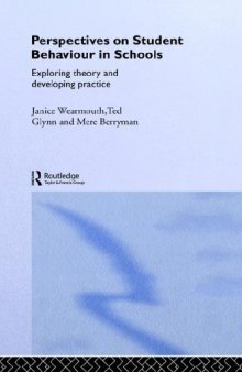 Perspectives on Student Behaviour  Exploring theory and developing practice
