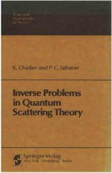 Inverse Problems in Quantum Scattering Theory