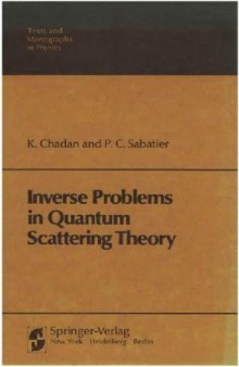 Inverse Problems in Quantum Scattering Theory