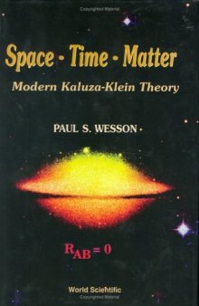 Space-time-matter: modern Kaluza-Klein theory