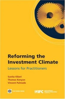 Reforming the Investment Climate: Lessons for Practitioners